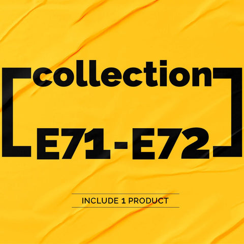 E71 / E72